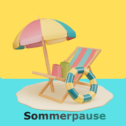 Grafik, türkises Meer, gelber Himmel eine kleine Sandinsel im Wasser, darauf raumfüllend ein Liegestuhl, ein Sonnenschirm und ein Schwimmring. Unten "Sommerpause 13.07. - 02.08.2026